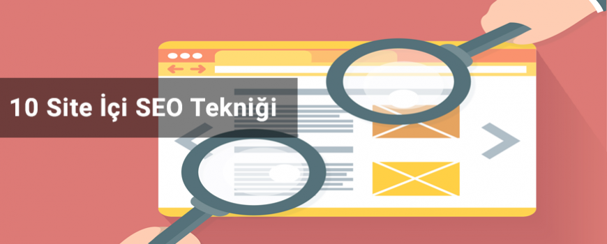 On-Page SEO Nedir, Nasıl Yapılır? [Sayfa içi Seo Rehberi]