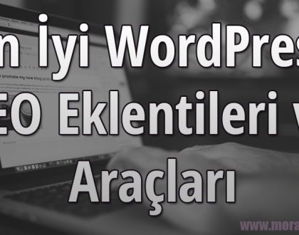 En iyi wordpress seo eklentileri ve araçları