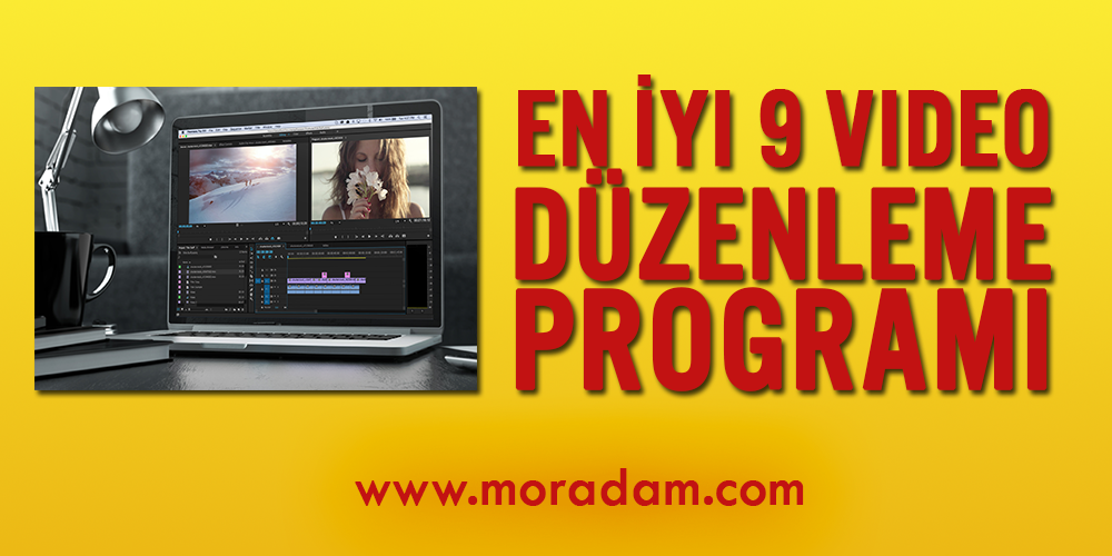 En İyi 9 Video Düzenleme Programı