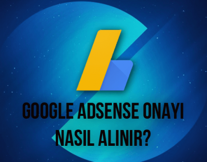 GOOGLE ADSENSE ONAYI