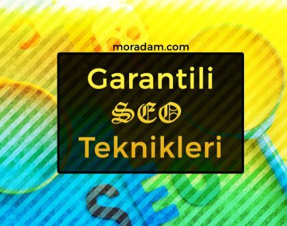 Garantili SEO Teknikleri [2019-2020]