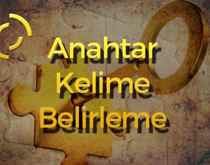 SEO İçin Anahtar Kelime Belirleme Teknikleri