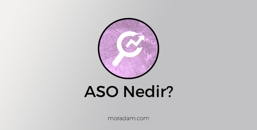 ASO Nedir?