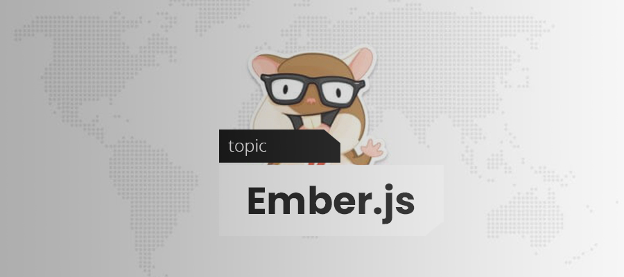 Ember.js Nedir?